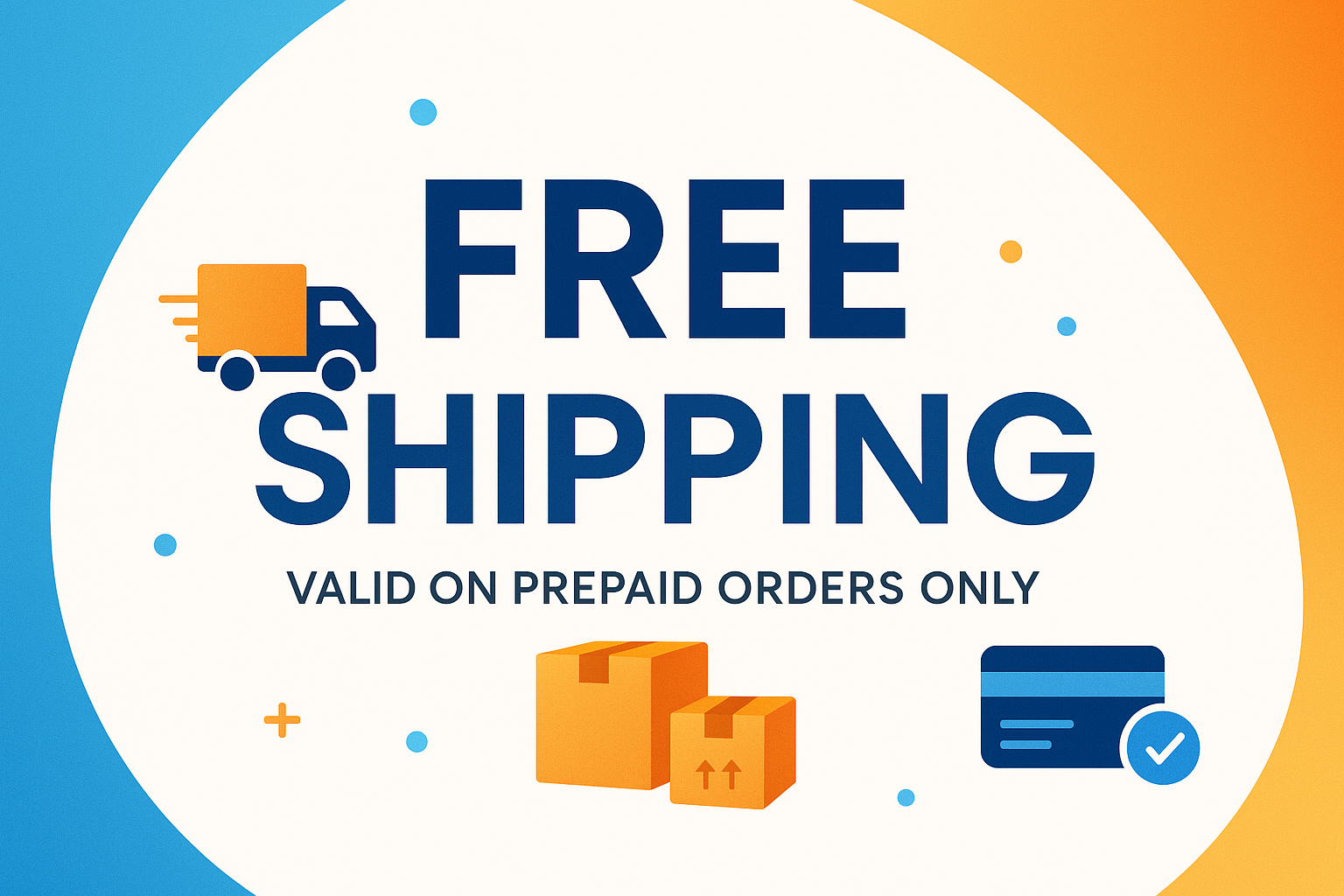 Free Shipping Valid on Prepaid Orders Only